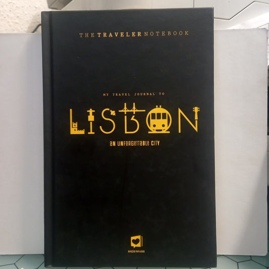 The Traveler Notebook Lisboa An unforgettable city