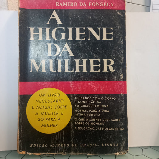 A Higiene da Mulher (Envelhecido)